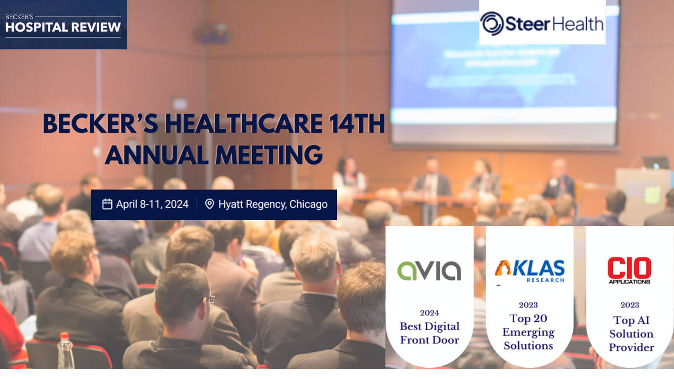 Countdown to Becker’s Healthcare 14th Annual Meeting: What Steer’s CEO is Looking Forward to Discussing With You