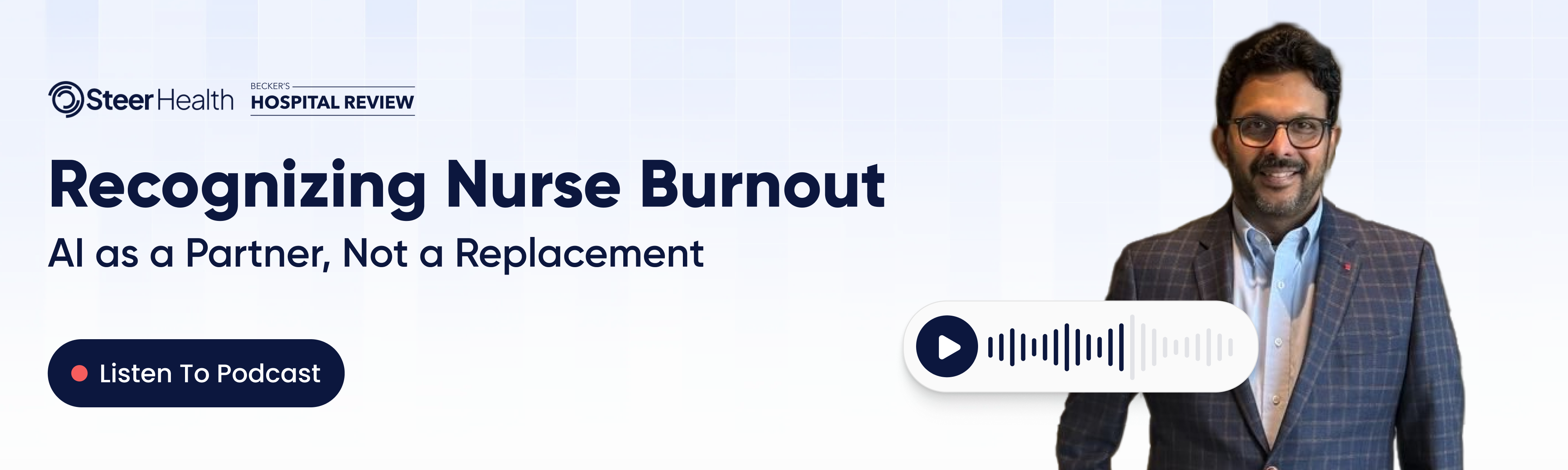 Recognizing Nurse Burnout: AI as a Partner, Not a Replacement (Podcast)